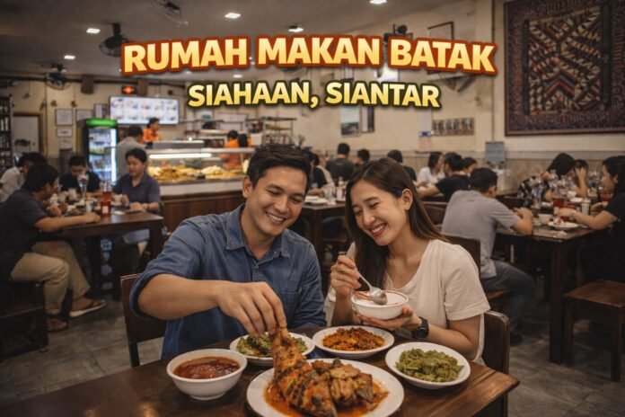 Rumah Makan Batak Siahaan, Siantar