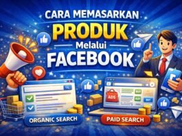 Cara Memasarkan Produk Melalui Facebook