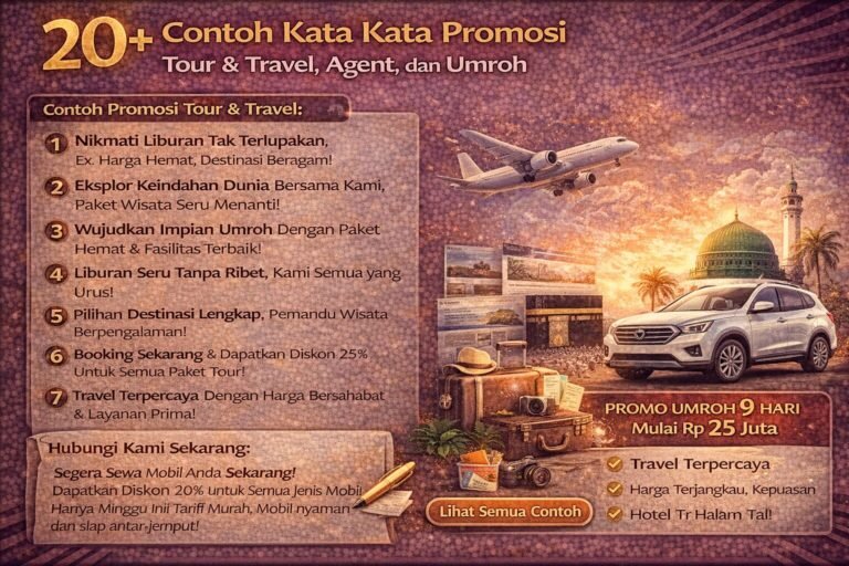 20+ Contoh Kata Kata Promosi Tour and Travel, Agent, dan Umroh