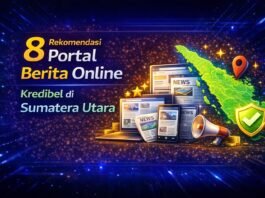 8 Rekomendasi Portal Berita Online Indonesia yang Paling Kredibel di Sumatera Utara
