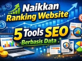 Cara Meningkatkan Ranking Website dengan 5 Tools Data Driven SEO Terpopuler