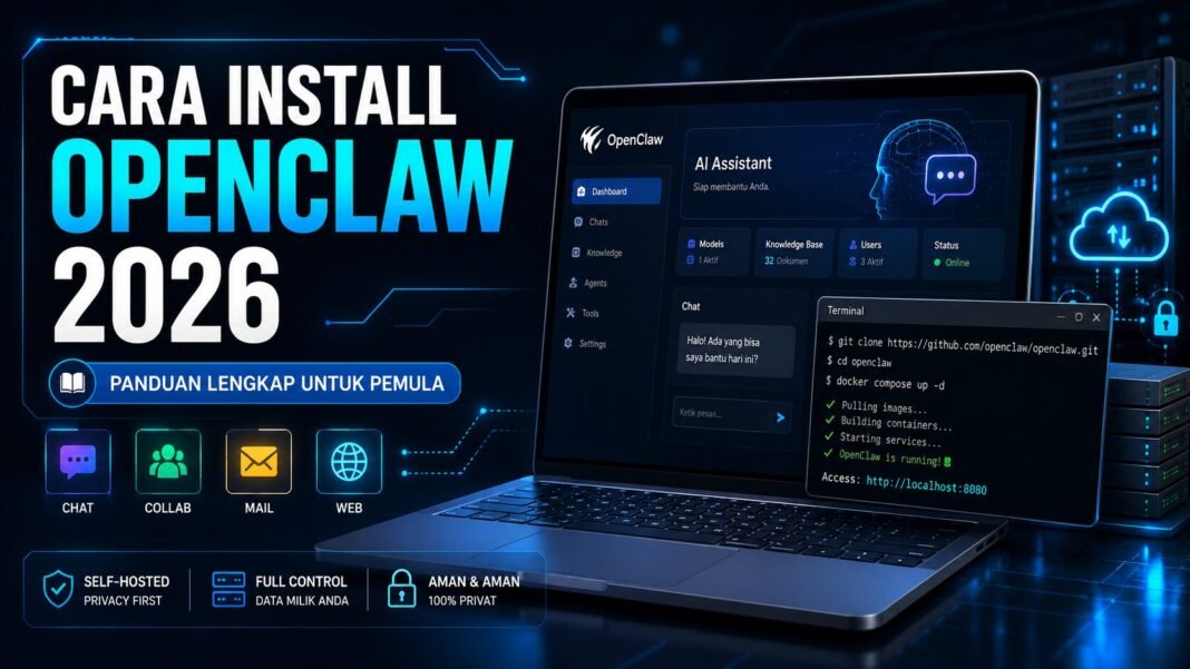 Cara Install OpenClaw 2026 Lengkap untuk Pemula